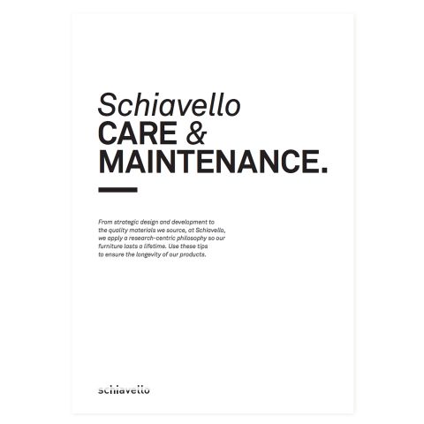 Schiavello Care & Maintenance